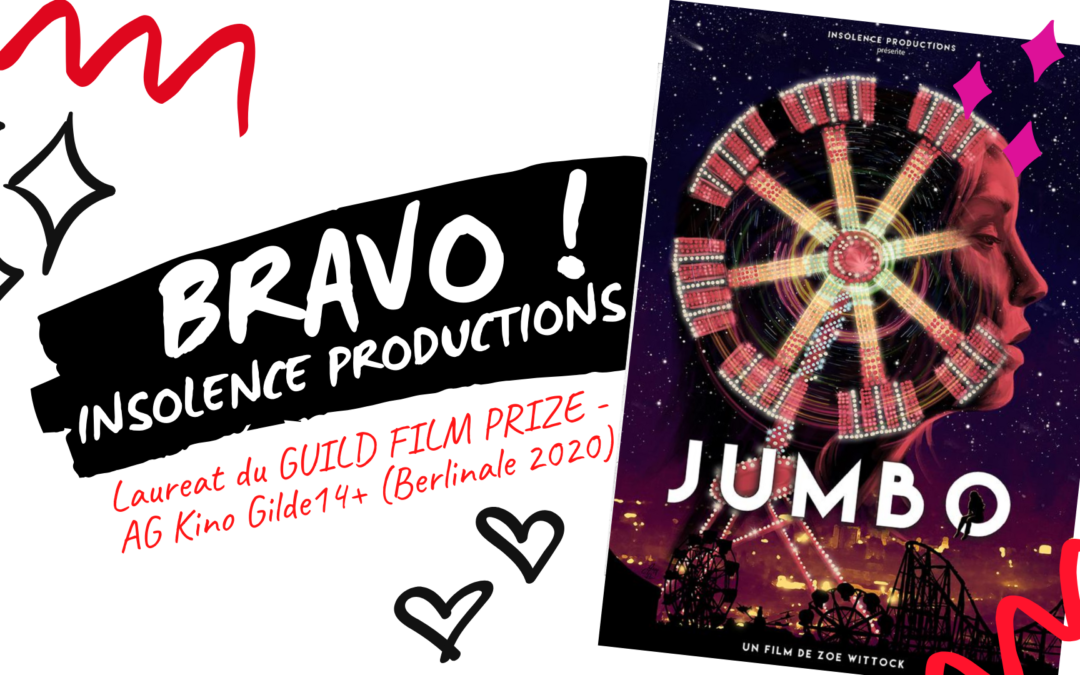 BERLINALE 2020 : Insolence Productions remporte le GUILD FILM PRIZE